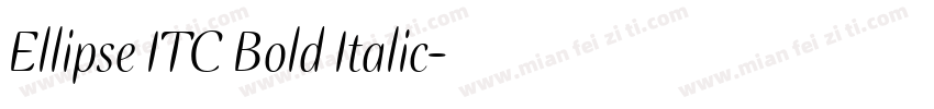 Ellipse ITC Bold Italic字体转换